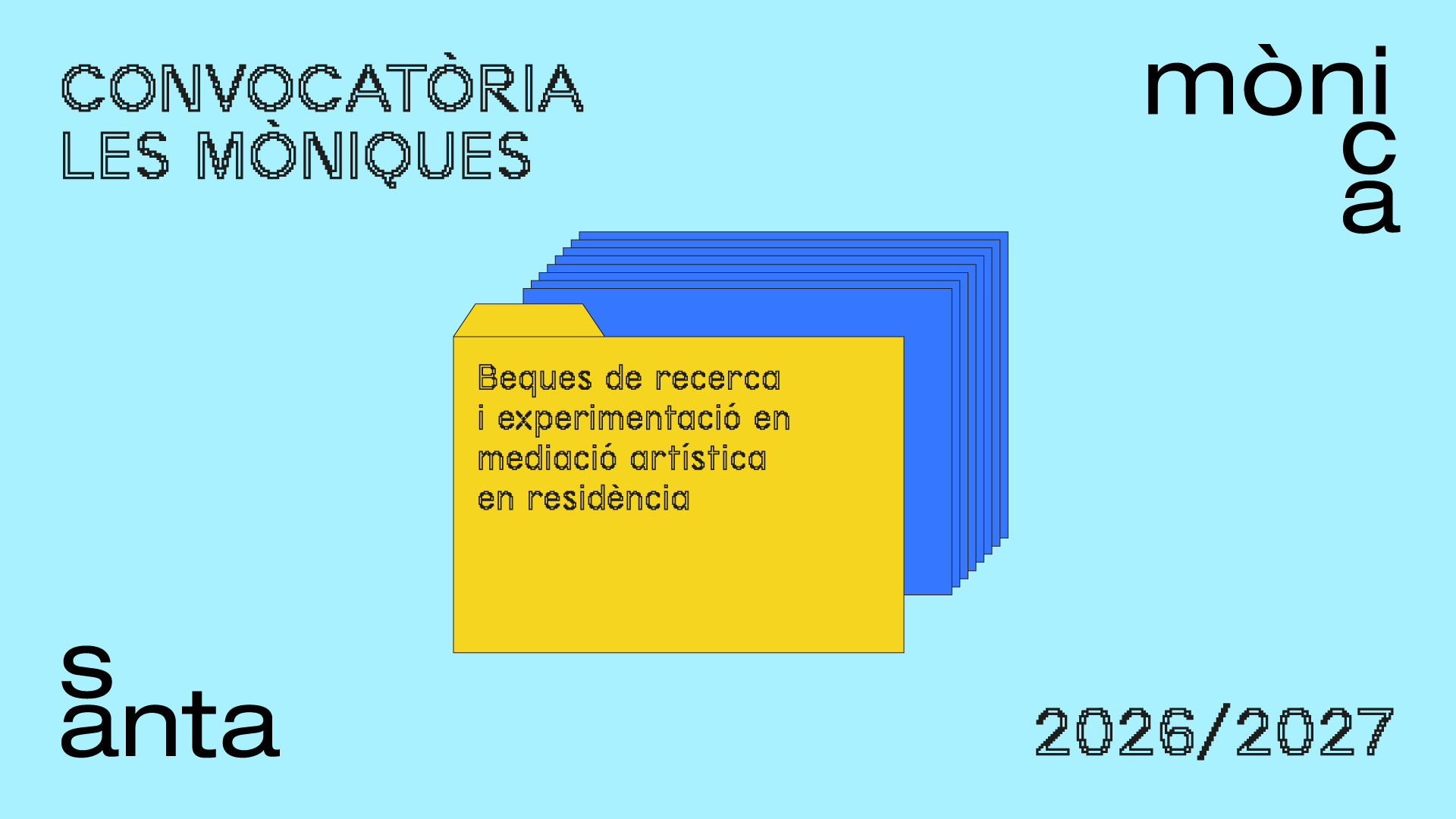 Convocatòria Les Mòniques 2025/2026